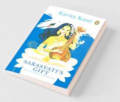 Saraswati's Gift