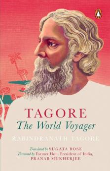 Tagore The World Voyager