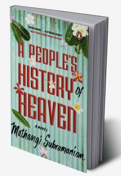 A People's History of Heaven: A Novel