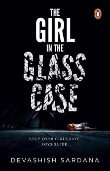 The Girl in the Glass Case