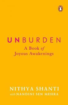 Unburden A Book of Joyous Awakenings