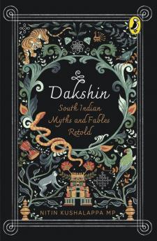 Dakshin: South Indian Myths and Fables R