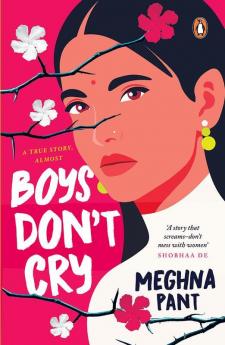 Boys Don't Cry A Novel