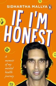 If I’m Honest A Memoir of My Mental Hea