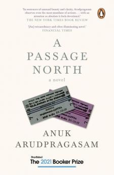 A Passage North: A Novel