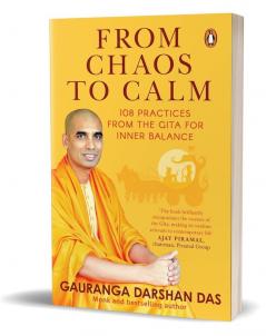 From Chaos to Calm: 108 Practices from the Gita for Inner Balance