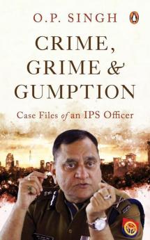 Crime Grime and Gumption