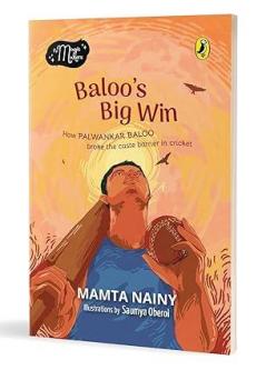 Balooâ€™s Big Win (The Magic Makers): Picture Book Biography| ages 6 and up| inspirational heroes