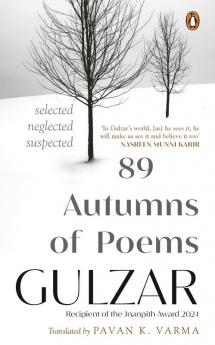 89 Autumns of Poems: Selected Neglected Suspected