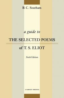 Guide to the Selected Poems of T.S. Eliot