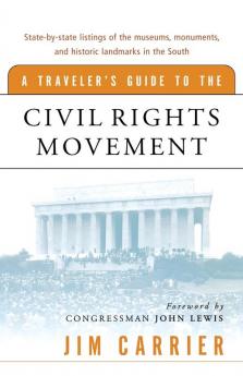 Traveler's Guide to the Civil Rights Movement