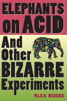 Elephants on Acid