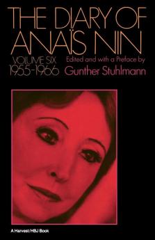 Diary of Anais Nin Volume 6 1955-1966