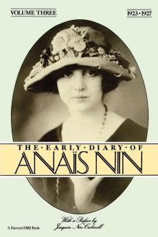 Early Diary of Anais Nin Vol. 3 (1923-1927)