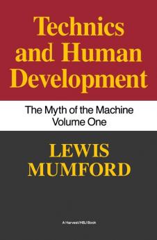 Technics and Human Development