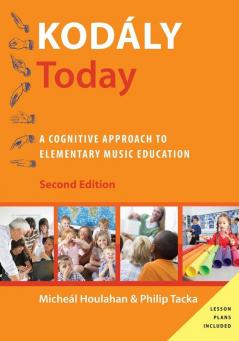 Kodaly Today 2nd edition