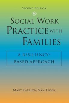 Social Work Practice with Families Second Edition