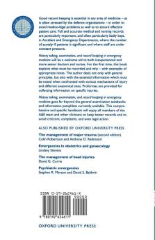 History Taking Examination and Record Keeping in Emergency Medicine