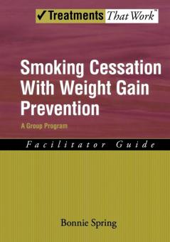 Smoking Cessation with Weight Gain Prevention