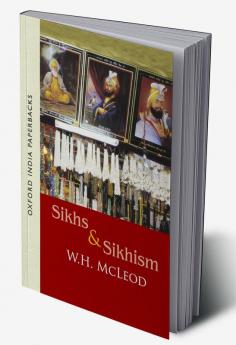 SIKHS AND SIKHISM (OIP)