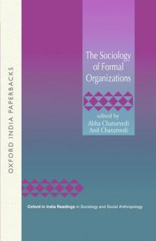 THE SOCIOLOGY OF FORMAL ORGA (OIP)