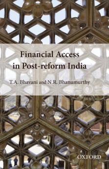 FINANCIAL ACCESS IN POST/REFORM INDIA