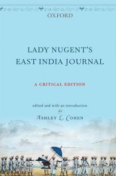 LADY NUGENT’S EAST INDIA JOURNAL