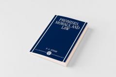 Promises Morals and Law