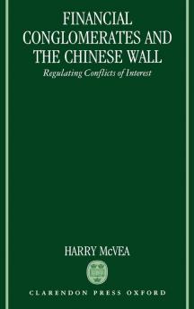 Financial Conglomerates and the Chinese Wall