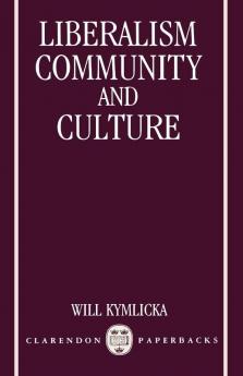 Liberalism Community and Culture
