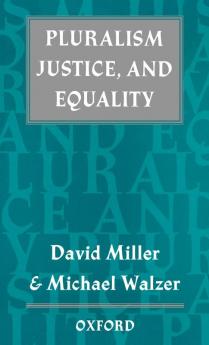 Pluralism Justice and Equality