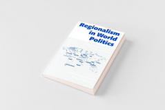 Regionalism in World Politics