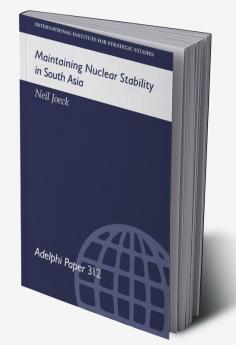 Maintaining Nuclear Stability in South Asia