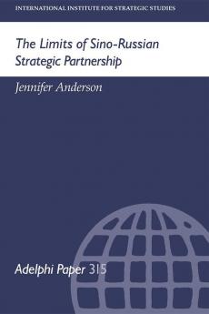 Limits of Sino-Russian Strategic Partnership