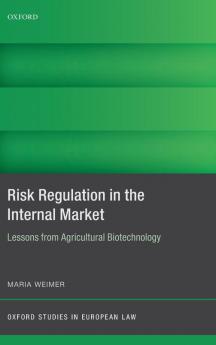 Risk Regulation in the Internal Market