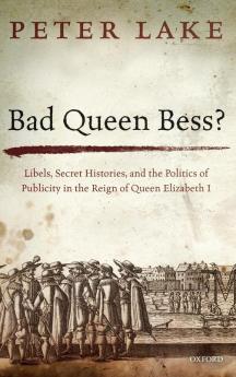 Bad Queen Bess?