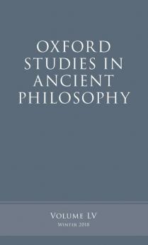 Oxford Studies in Ancient Philosophy Volume 55