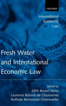 Fresh Water and International Economic Law