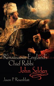 Renaissance England's Chief Rabbi