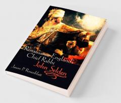 Renaissance England's Chief Rabbi