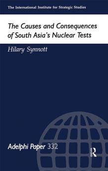 Causes and Consequences of South Asia's Nuclear Tests