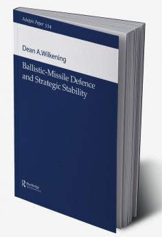 Ballistic-Missile Defence and Strategic Stability