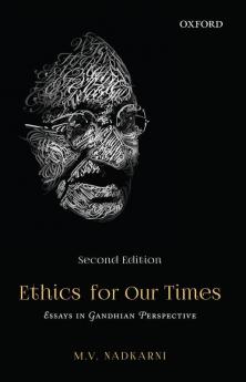 ETHICS FOR OUR TIMES SECOND EDITION