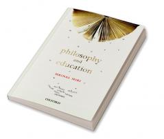 PHILOSOPHY AND EDUCATION