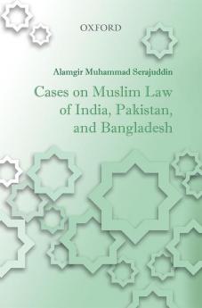 CASES ON MUSLIM LAW OF IND. PAK & BANG