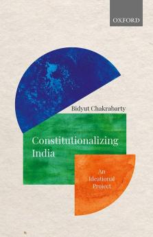 CONSTITUTIONALIZING INDIA C