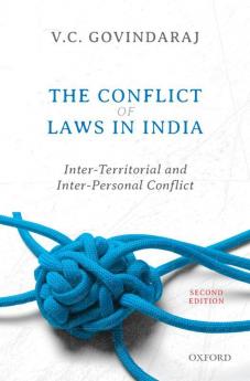 The Conflict Of Laws In India 2E C