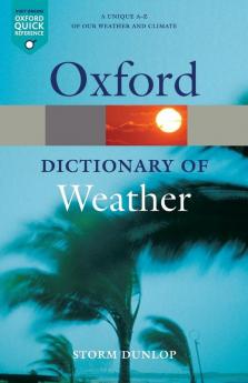 A Dictionary of Weather (Oxford Quick Reference)