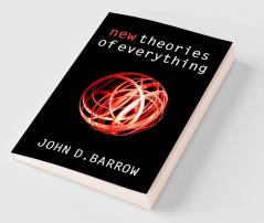 New Theories of Everything