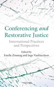 Conferencing and Restorative Justice
